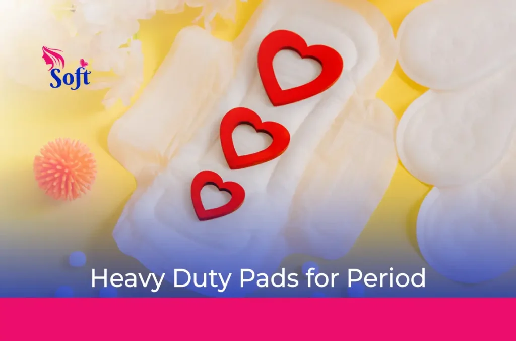 Heavy Duty Pads for Period